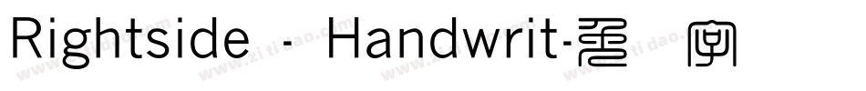 Rightside - Handwrit字体转换